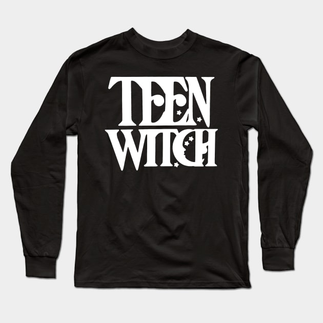 Teen Witch Long Sleeve T-Shirt by ChrisShotFirst